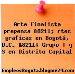 Arte finalista prepensa &8211; rtes graficas en Bogotá, D.C. &8211; Grupo T y S en Distrito Capital