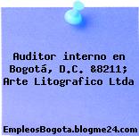 Auditor interno en Bogotá, D.C. &8211; Arte Litografico Ltda
