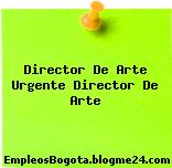 Director De Arte Urgente Director De Arte