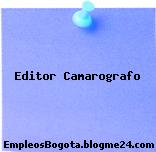 Editor Camarografo