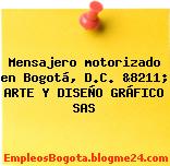 Mensajero motorizado en Bogotá, D.C. &8211; ARTE Y DISEÑO GRÁFICO SAS