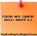 PINTOR ARTE COUNTRY &8211; BOGOTÁ D.C