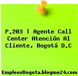 P.203 | Agente Call Center Atención Al Cliente, Bogotá D.C