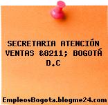 SECRETARIA ATENCIÓN VENTAS &8211; BOGOTÁ D.C