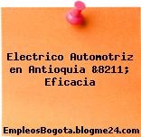 Electrico Automotriz en Antioquia &8211; Eficacia
