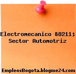 Electromecanico &8211; Sector Automotriz