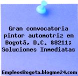Gran convocatoria pintor automotriz en Bogotá, D.C. &8211; Soluciones Inmediatas