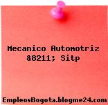 Mecanico Automotriz &8211; Sitp