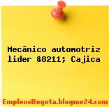 Mecánico automotriz lider &8211; Cajica