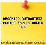 MECÁNICO AUTOMOTRIZ TÉCNICO &8211; BOGOTÁ D.C