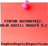 PINTOR AUTOMOTRIZ. HOJA &8211; BOGOTÁ D.C