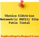 Técnico Eléctrico Automotriz &8211; Sitp Patio Tintal