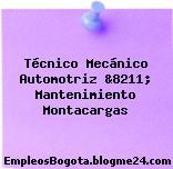 Técnico Mecánico Automotriz &8211; Mantenimiento Montacargas