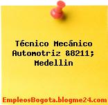 Técnico Mecánico Automotriz &8211; Medellin