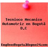 Tecnioco Mecanico Automotriz en Bogotá D.C
