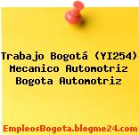 Trabajo Bogotá (YI254) Mecanico Automotriz Bogota Automotriz