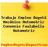 Trabajo Empleo Bogotá Mecánico Automotriz Convenio Faalabella Automotriz