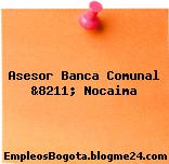Asesor Banca Comunal &8211; Nocaima