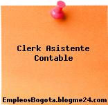 Clerk Asistente Contable