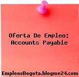 Oferta De Empleo: Accounts Payable