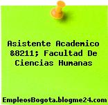 Asistente Academico &8211; Facultad De Ciencias Humanas