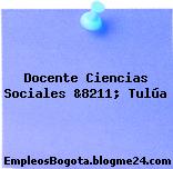 Docente Ciencias Sociales &8211; Tulúa