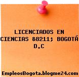 LICENCIADOS EN CIENCIAS &8211; BOGOTÁ D.C