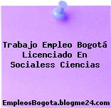 Trabajo Empleo Bogotá Licenciado En Socialess Ciencias