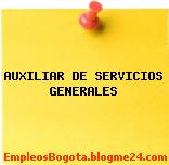 AUXILIAR DE SERVICIOS GENERALES