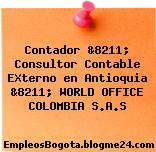 Contador &8211; Consultor Contable EXterno en Antioquia &8211; WORLD OFFICE COLOMBIA S.A.S