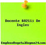 Docente &8211; De Ingles