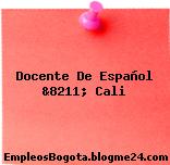 Docente De Español &8211; Cali