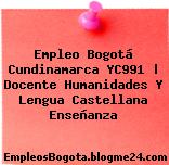Empleo Bogotá Cundinamarca YC991 | Docente Humanidades Y Lengua Castellana Enseñanza