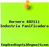 Hornero &8211; Industria Panificadora