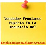 Vendedor Freelance Experto En La Industria Del