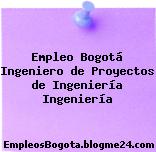 Empleo Bogotá Ingeniero de Proyectos de Ingeniería Ingeniería