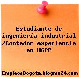 Estudiante de ingeniería industrial /Contador experiencia en UGPP