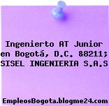 Ingenierto AT Junior en Bogotá, D.C. &8211; SISEL INGENIERIA S.A.S