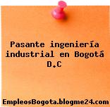 Pasante ingeniería industrial en Bogotá D.C