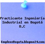 Practicante Ingeniería Industrial en Bogotá D.C