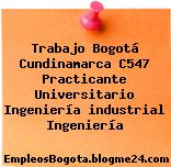 Trabajo Bogotá Cundinamarca C547 Practicante Universitario Ingeniería industrial Ingeniería