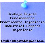 Trabajo Bogotá Cundinamarca Practicante Ingeniería Industrial Compras Ingeniería