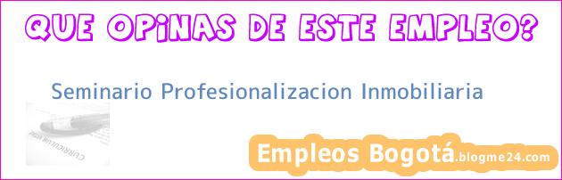 Seminario Profesionalizacion Inmobiliaria