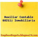 Auxiliar Contable &8211; Inmobiliaria