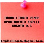 INMOBILIARIA VENDE APARTAMENTO &8211; BOGOTÁ D.C