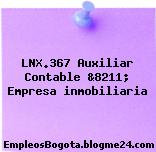 LNX.367 Auxiliar Contable &8211; Empresa inmobiliaria