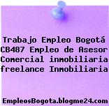 Trabajo Empleo Bogotá CB487 Empleo de Asesor Comercial inmobiliaria freelance Inmobiliaria