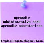 Aprendiz Administrativo SENA aprendiz secretariado