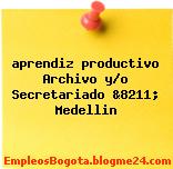 aprendiz productivo Archivo y/o Secretariado &8211; Medellin
