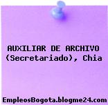 AUXILIAR DE ARCHIVO (Secretariado), Chia